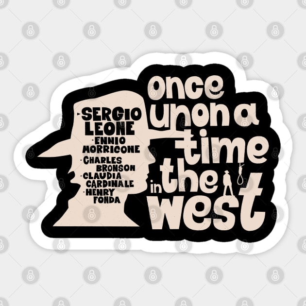 Serenade of the Spaghetti Western: Once Upon a Time in the West - SERGIO LEONE Sticker by Boogosh